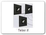 Telas 8